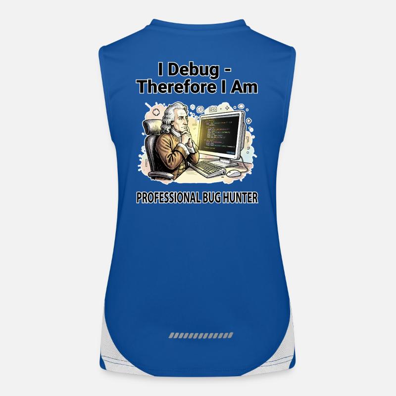 Ich debugge daher bin ich: Pro Bug Hunter – dunkler BG Funktionelles Kontrast-Tank Top für Frauen