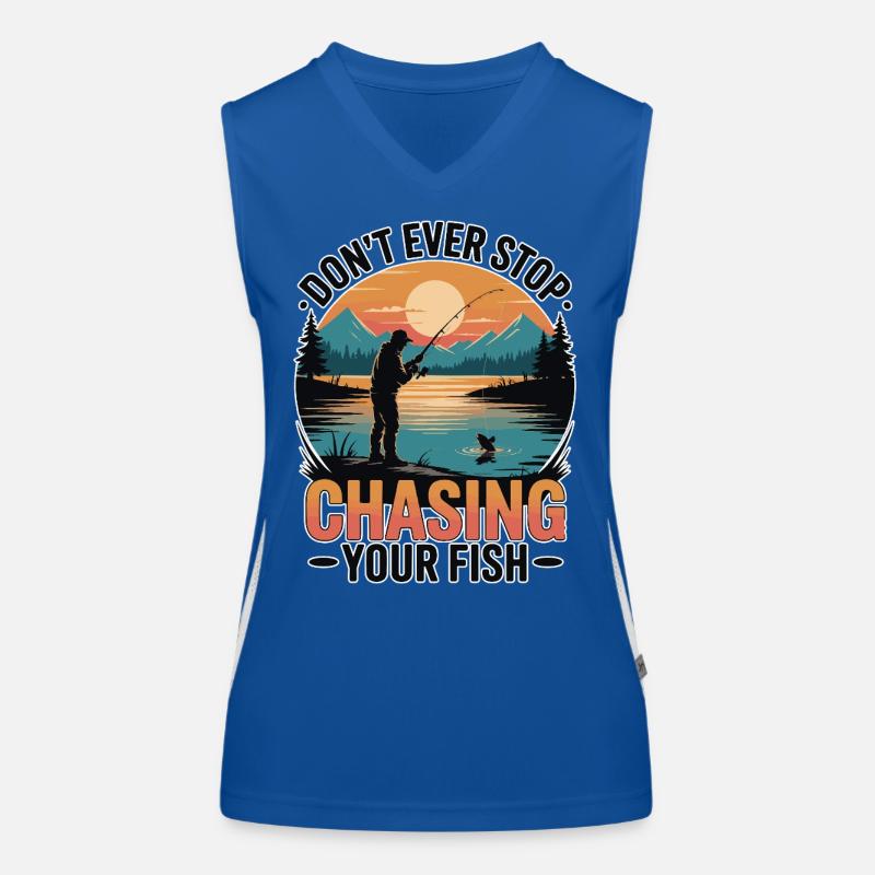 Don't Ever Stop Chasing Your Fish Funktionelles Kontrast-Tank Top für Frauen