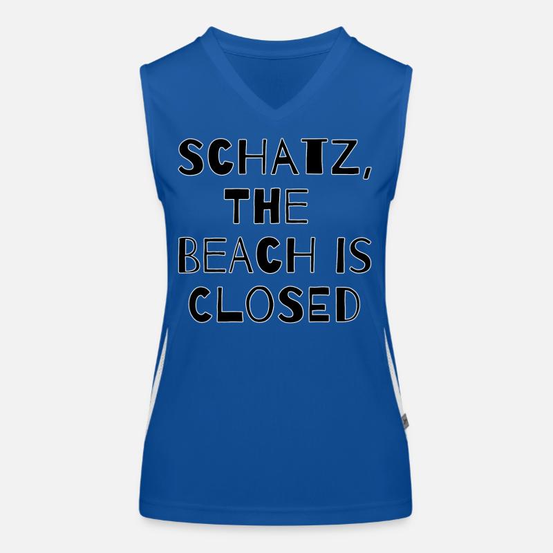 SCHATZ,THE BEACH IS CLOSED  Funktionelles Kontrast-Tank Top für Frauen