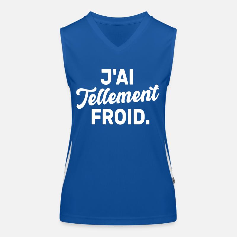 J'ai tellement froid Débardeur respirant contrasté Femme