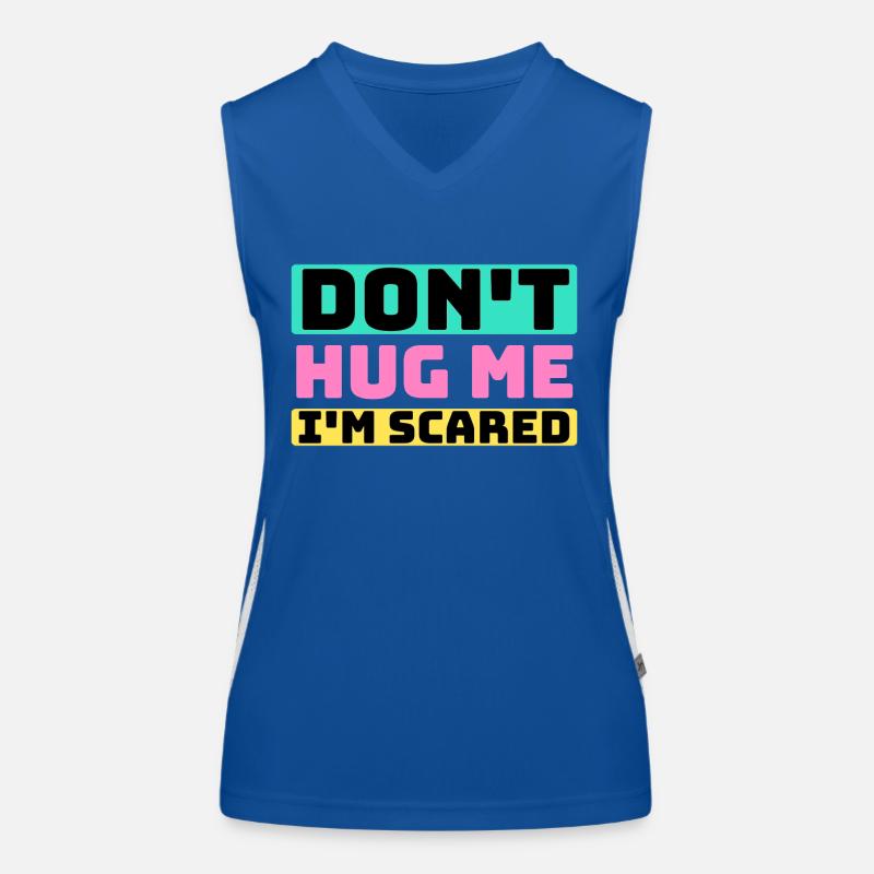don't hug me Women's Functional Contrast Tank Top