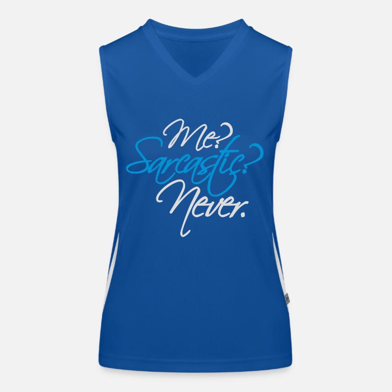 me sarcastic never Zitat Funktionelles Kontrast-Tank Top für Frauen