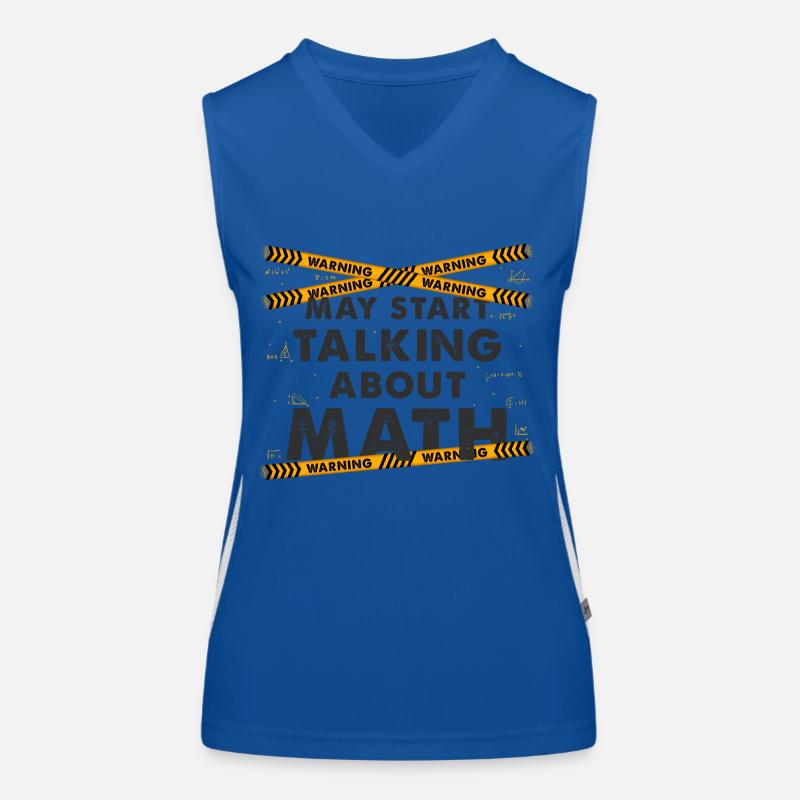 May Start Talking About Math Shirt for Teacher Women's Functional Contrast Tank Top