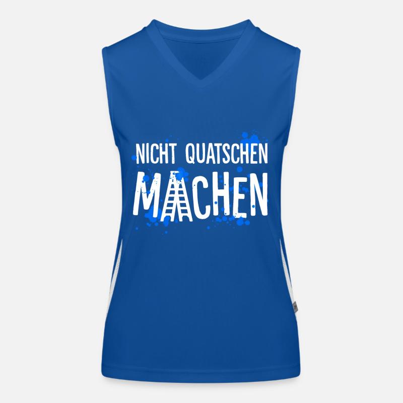 Nicht quatschen – Machen Funktionelles Kontrast-Tank Top für Frauen