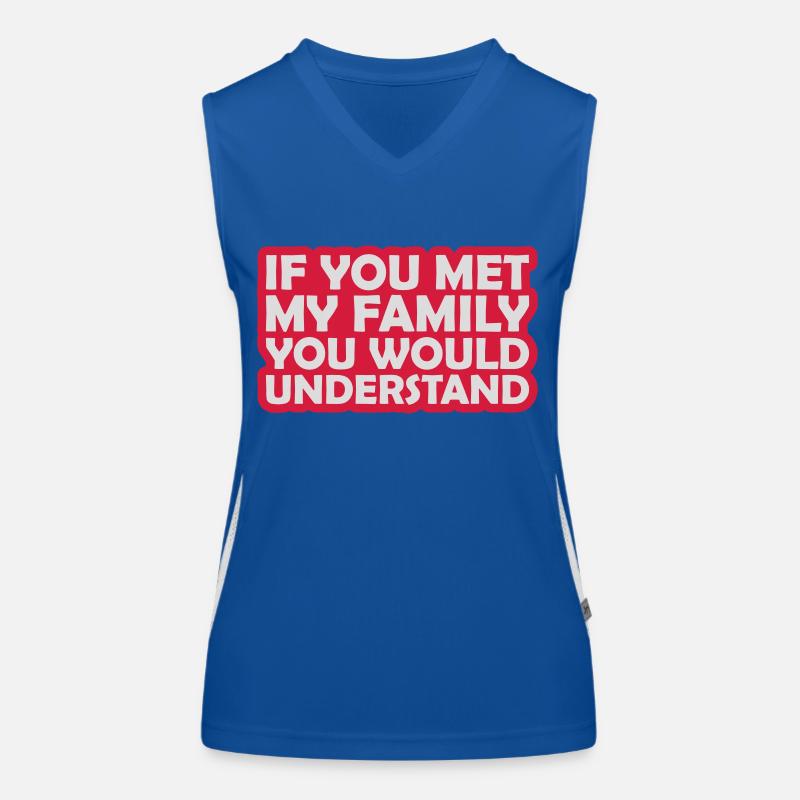 you would understand Zitat Funktionelles Kontrast-Tank Top für Frauen