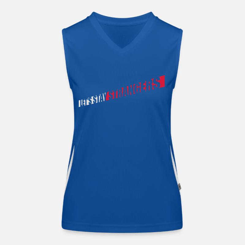 lets stay strangers Zitat Funktionelles Kontrast-Tank Top für Frauen