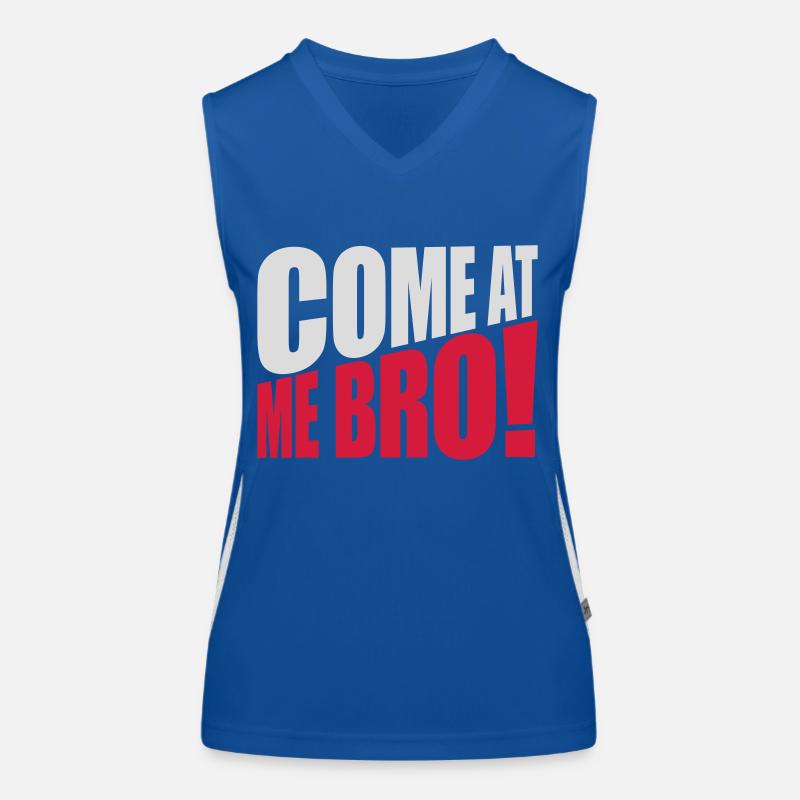 come at me bro Funktionelles Kontrast-Tank Top für Frauen