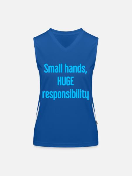 Small Hands, Huge Responsibility Parent Saying - Women's Functional Contrast Tank Top - royal/white - Front