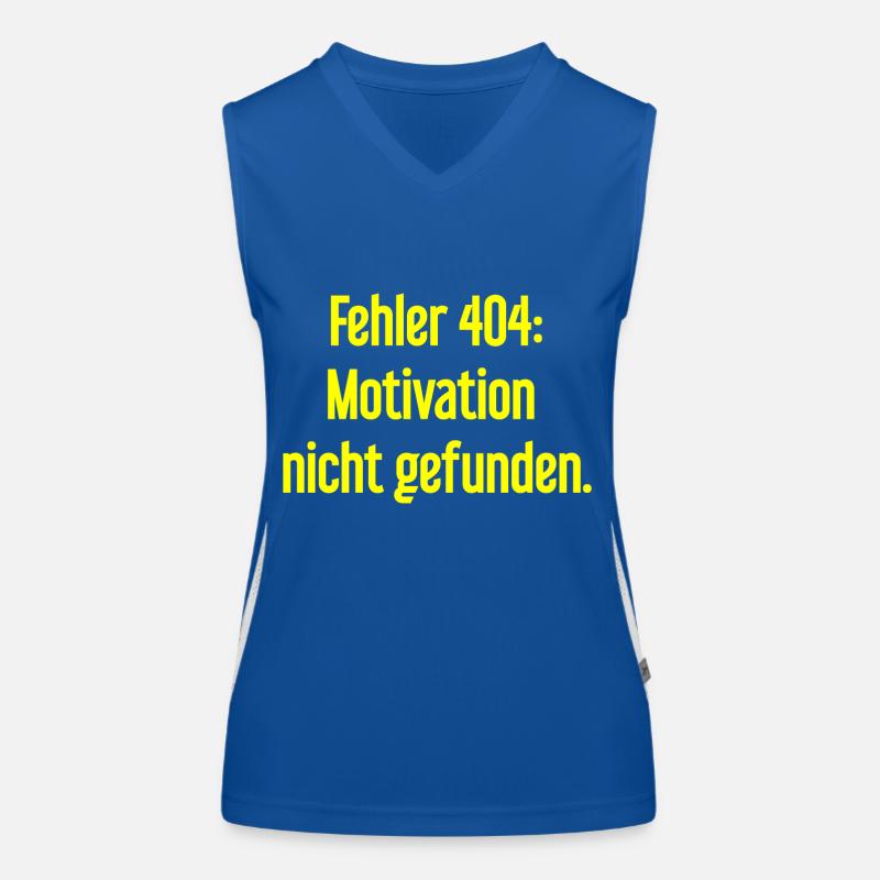 Error 404: Motivation not found Women's Functional Contrast Tank Top