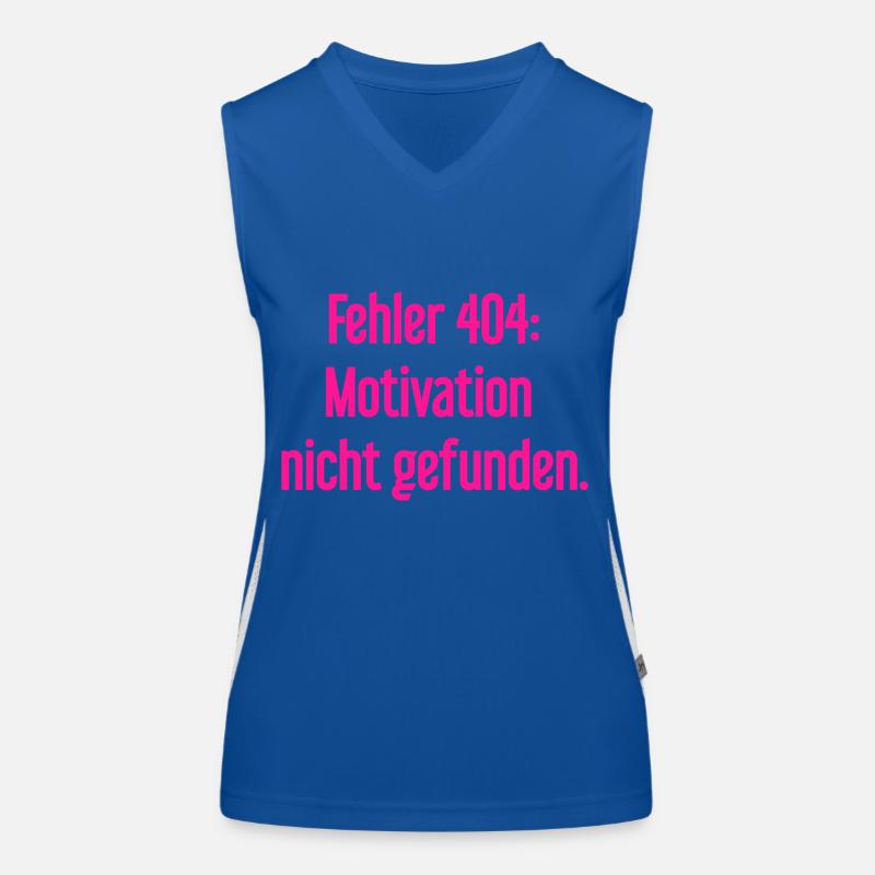 Error 404: Motivation not found Women's Functional Contrast Tank Top