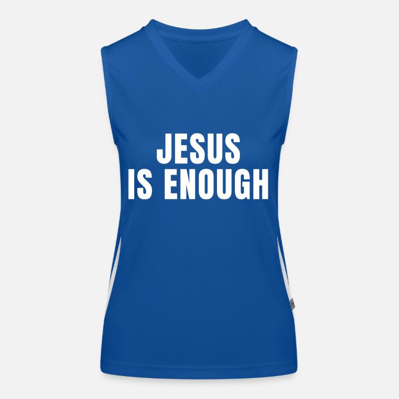 Jesus Is Enough - Christian Quotes Women's Functional Contrast Tank Top