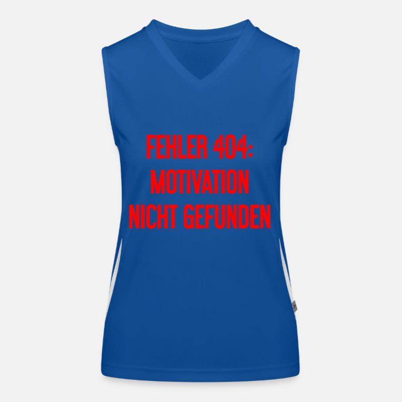 Error 404: Motivation not found Women's Functional Contrast Tank Top