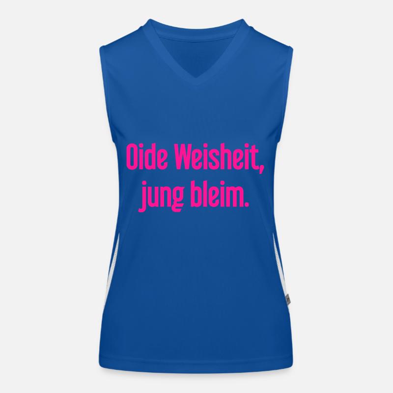 Oide Weisheit, jung bleim – Bayerischer Spruch Funktionelles Kontrast-Tank Top für Frauen