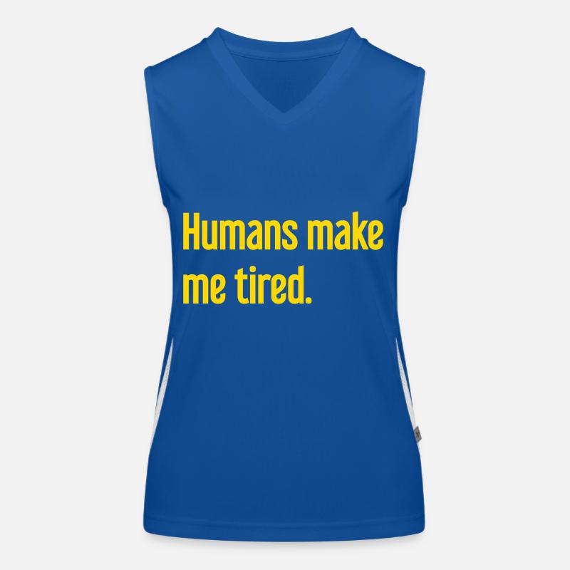 Menschen machen müde - Lustiger Spruch Funktionelles Kontrast-Tank Top für Frauen