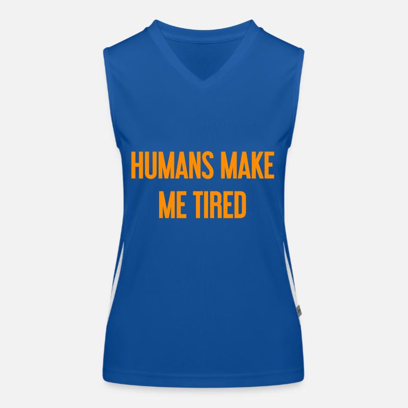 Menschen machen müde - Lustiger Spruch Funktionelles Kontrast-Tank Top für Frauen