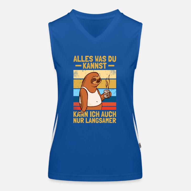 Alles was du kannst Faultier Statement Bürohumor Funktionelles Kontrast-Tank Top für Frauen