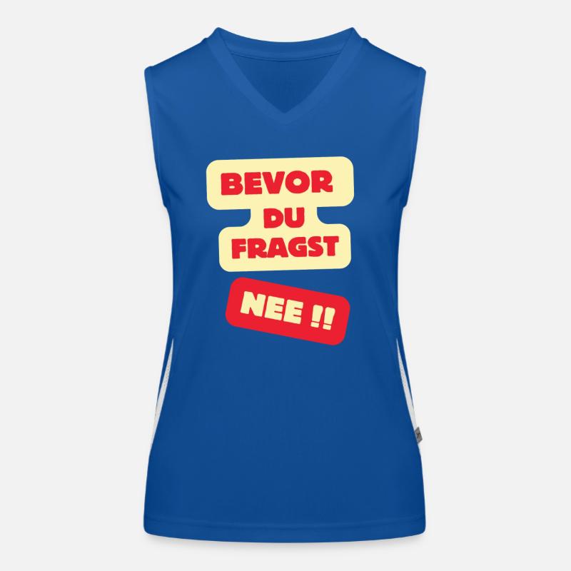 Bevor Du Fragst Nee Design Funktionelles Kontrast-Tank Top für Frauen