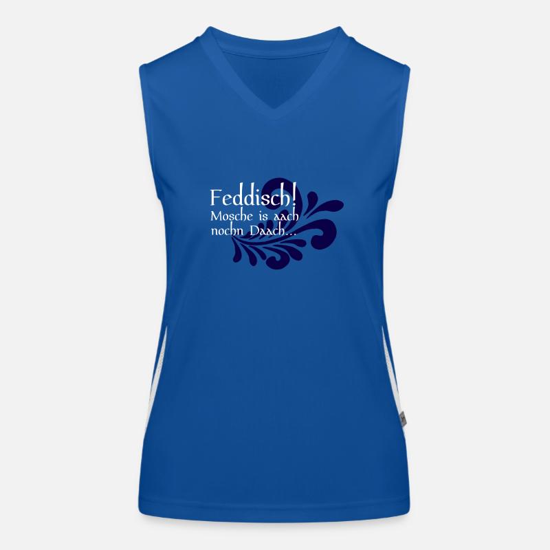 Feddisch! Mosche is aach nochn Daach - Hessisch Funktionelles Kontrast-Tank Top für Frauen