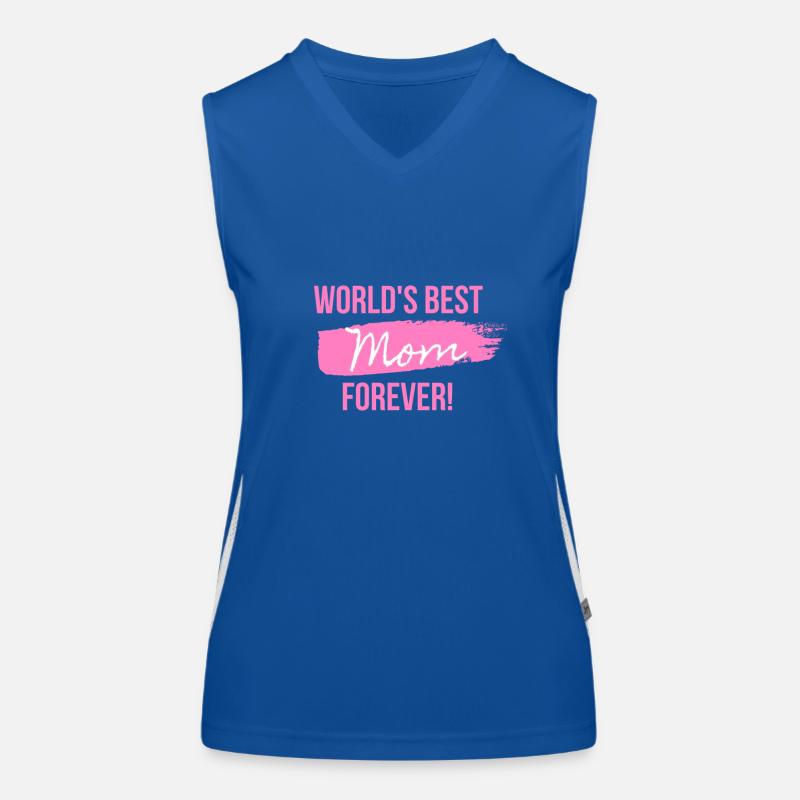 Die beste Mutter der Welt für immer! Funktionelles Kontrast-Tank Top für Frauen