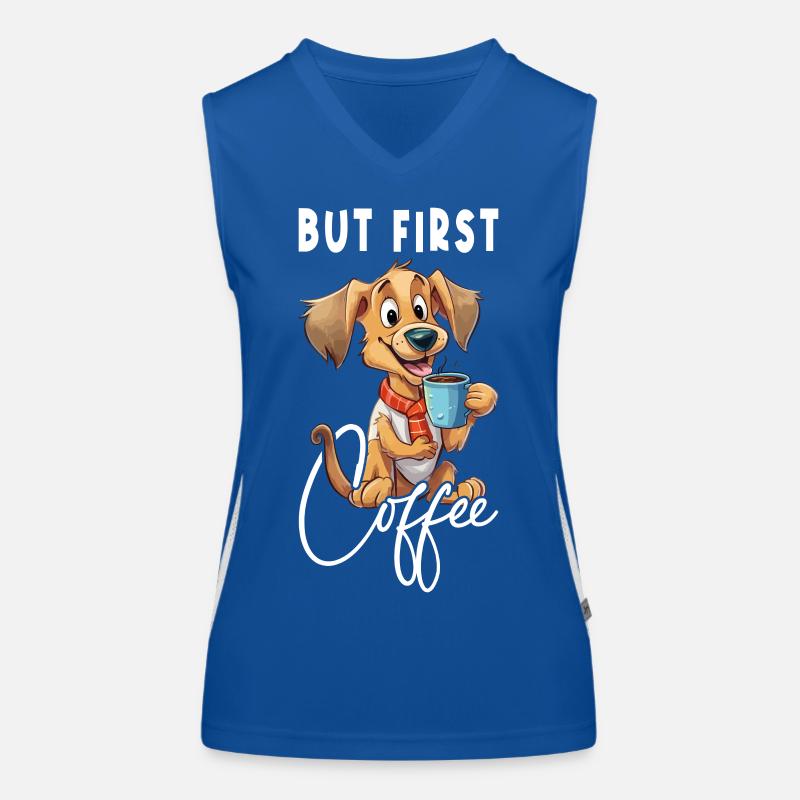 Hund Kaffee But First Coffee Tier Spruch Lustig Funktionelles Kontrast-Tank Top für Frauen