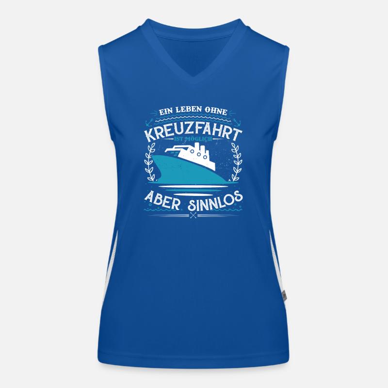 Kreuzfahrt ein Leben ohne ist möglich aber sinnlos Funktionelles Kontrast-Tank Top für Frauen