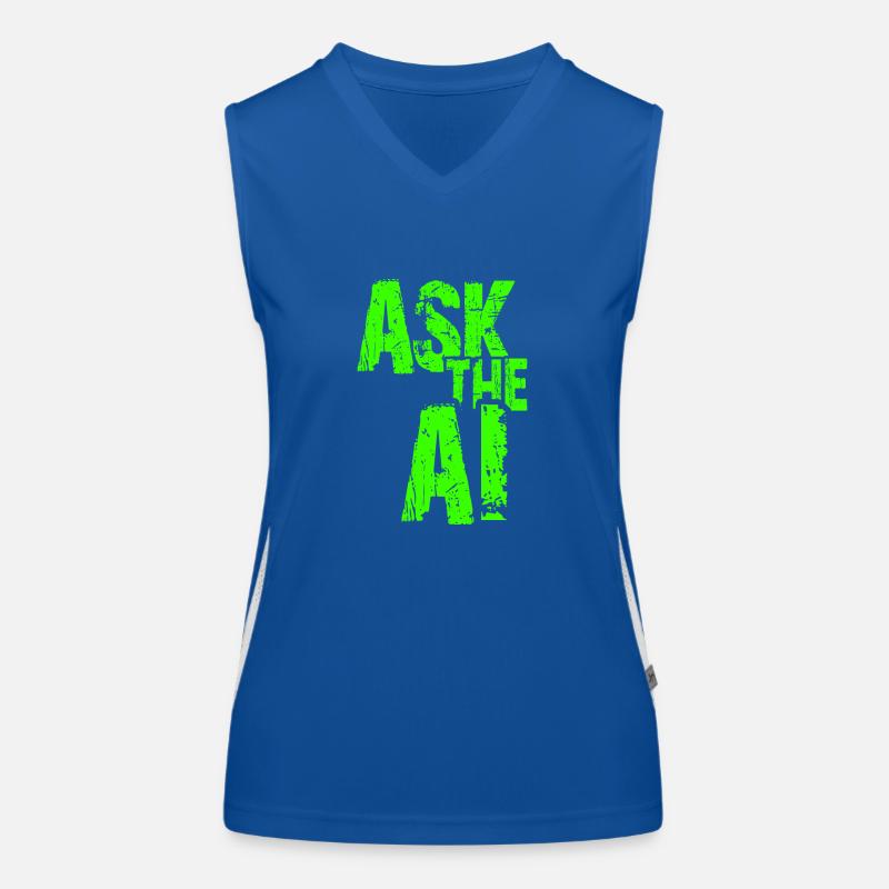 AI Künstliche Intelligenz Lustiger Nerd Spruch Funktionelles Kontrast-Tank Top für Frauen
