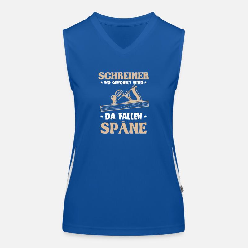 Schreiner wo gehobelt wird da Fallen Späne Funktionelles Kontrast-Tank Top für Frauen