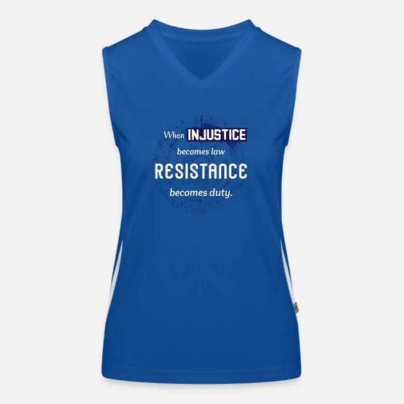 Quand l’injustice devient loi. Citation de résistance Débardeur respirant contrasté Femme