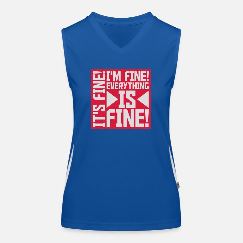 everything is fine Zitat Funktionelles Kontrast-Tank Top für Frauen