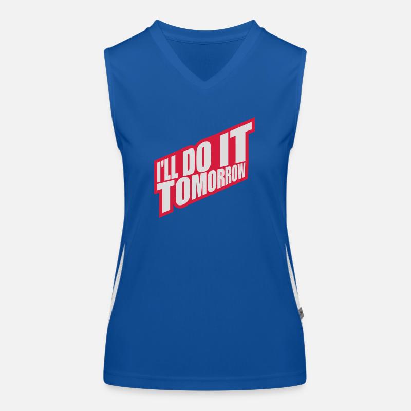do it tomorrow Zitat Funktionelles Kontrast-Tank Top für Frauen