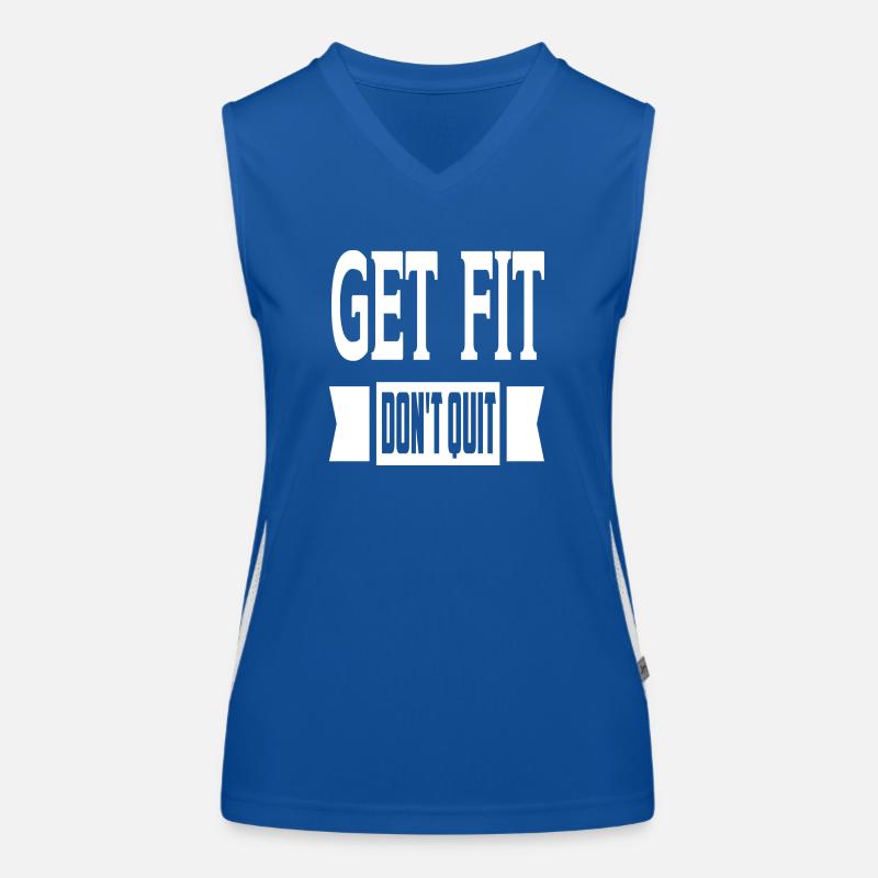 Get Fit Don´t Quit Funktionelles Kontrast-Tank Top für Frauen