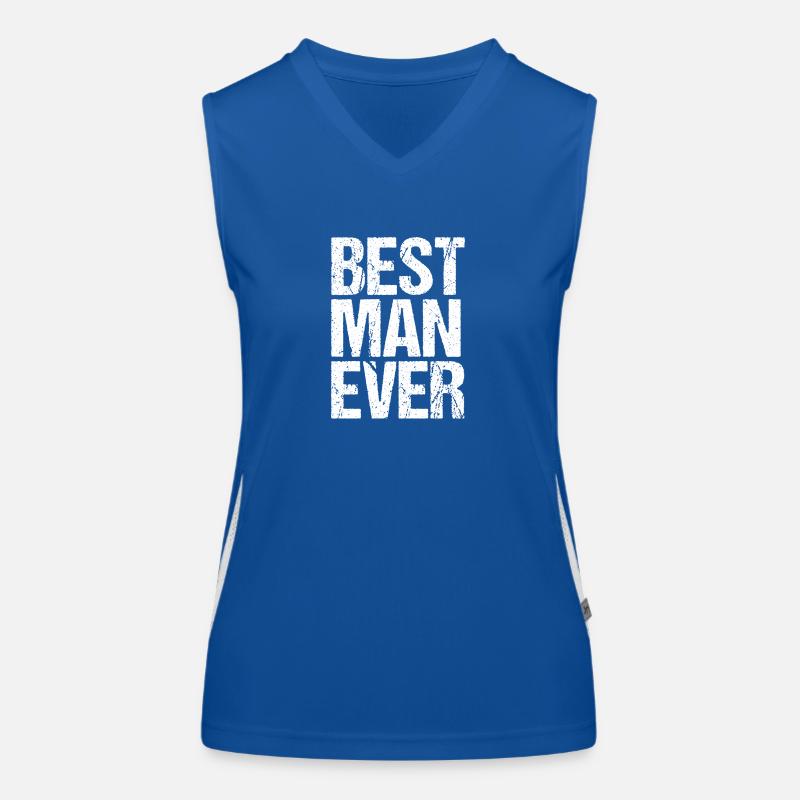 BEST MAN EVER Women's Functional Contrast Tank Top