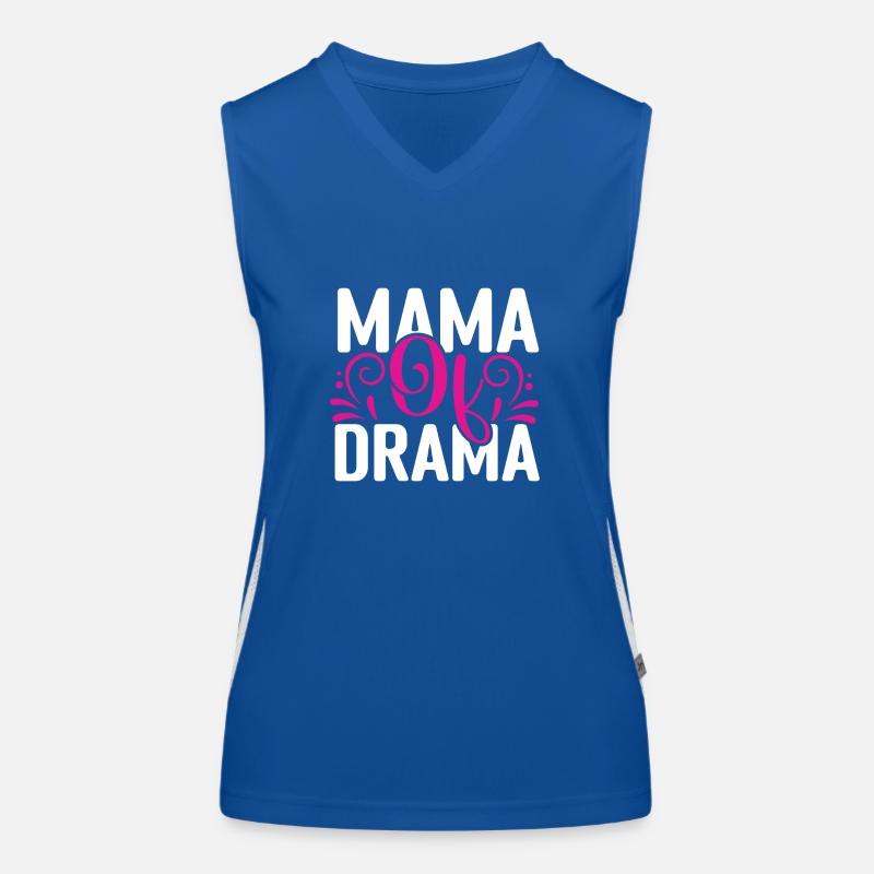 Mama des Dramas Funktionelles Kontrast-Tank Top für Frauen