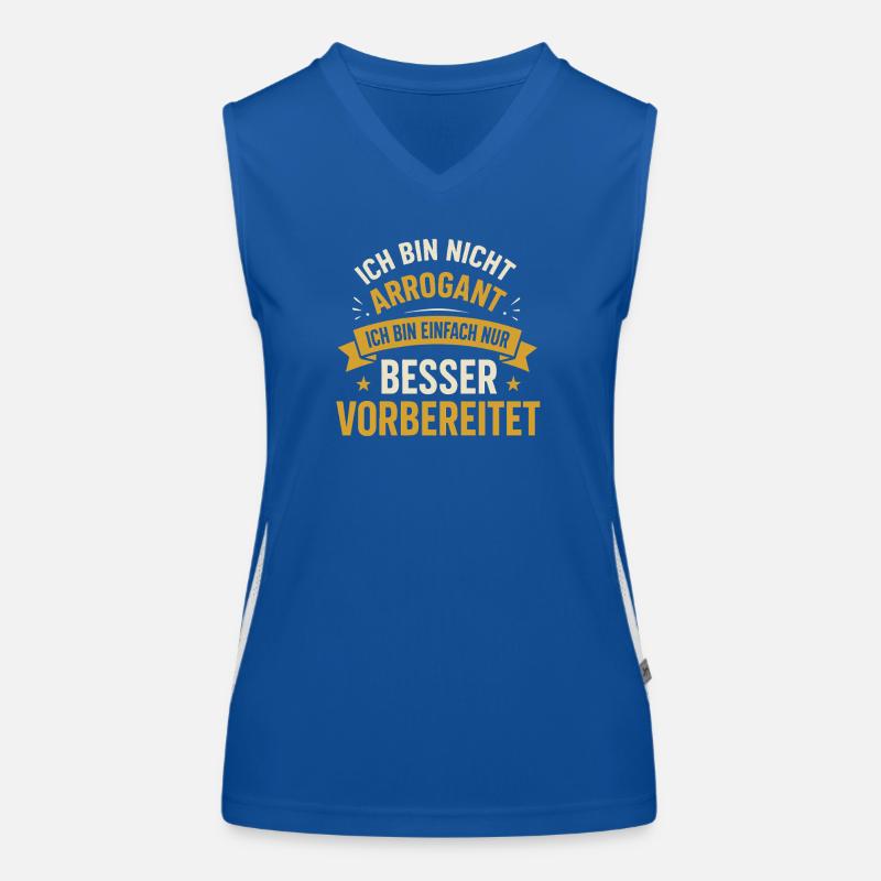 Ich bin nicht arrogant ich bin einfach nur besser Funktionelles Kontrast-Tank Top für Frauen