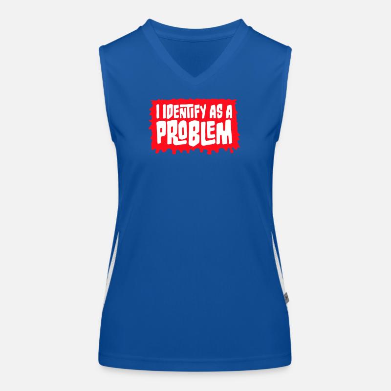 I Identify as a Problem Statement Frech Rebellisch Funktionelles Kontrast-Tank Top für Frauen