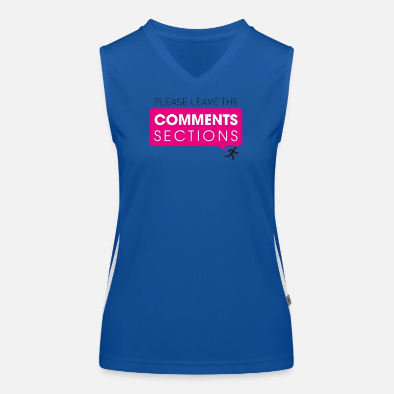 Please Leave The Comments Section Funktionelles Kontrast-Tank Top für Frauen