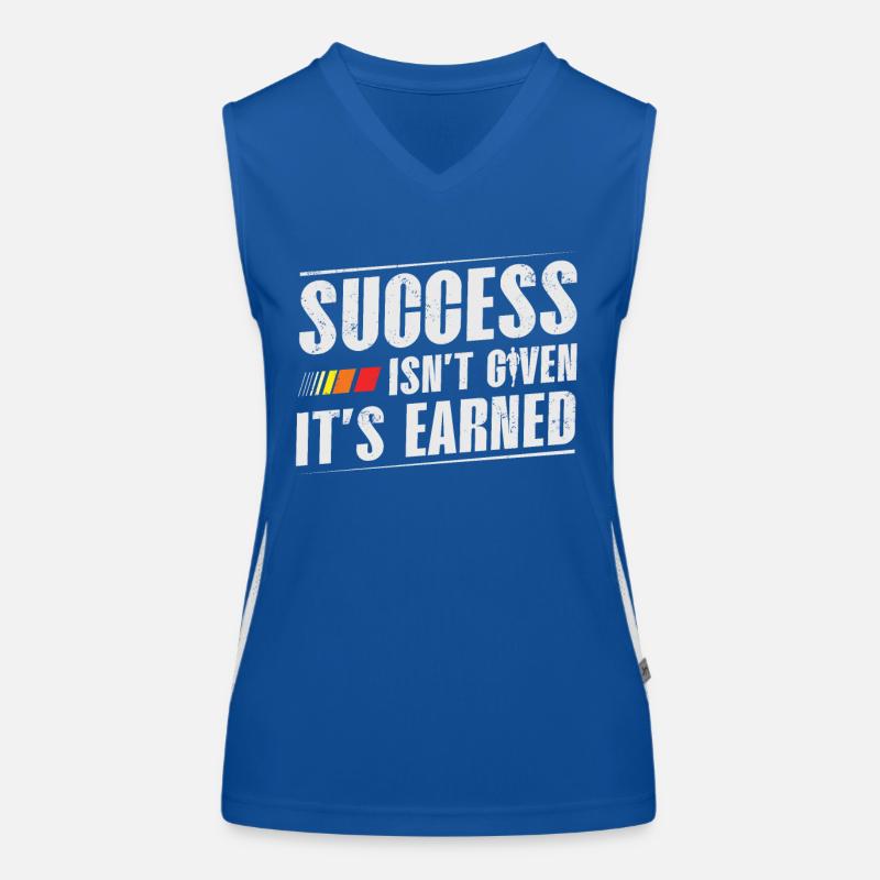 Erfolg Wird Einem Nicht Geschenkt, Man Muss Ihn Funktionelles Kontrast-Tank Top für Frauen