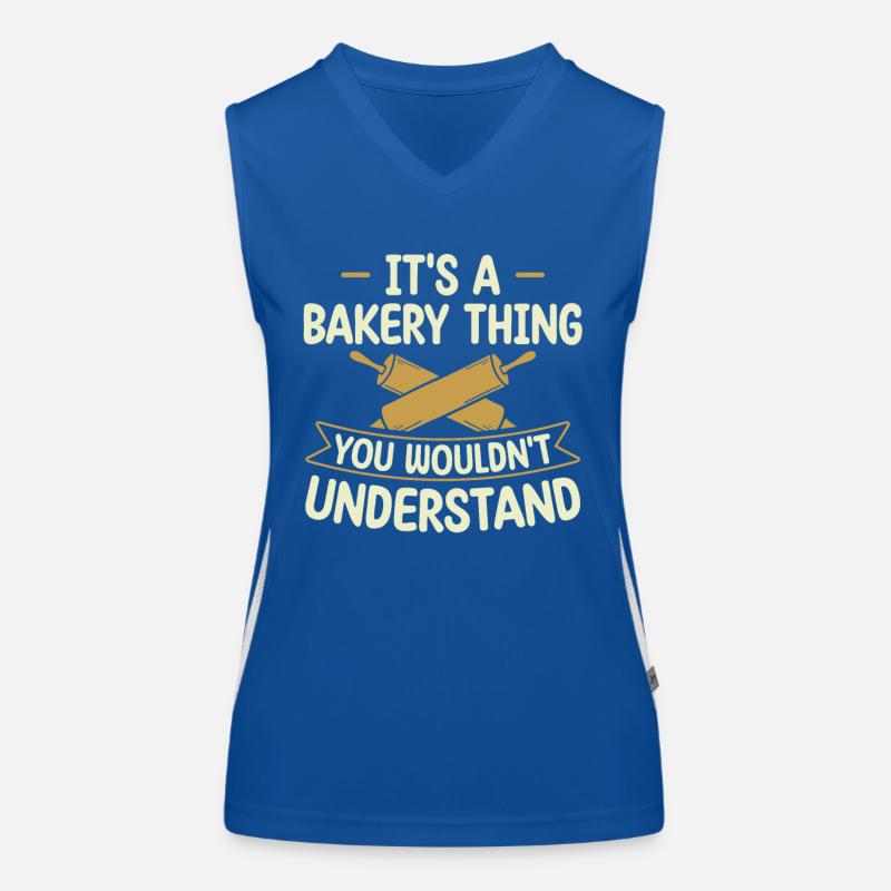 It's A Bakery Thing You Wouldn't Understand | Funktionelles Kontrast-Tank Top für Frauen