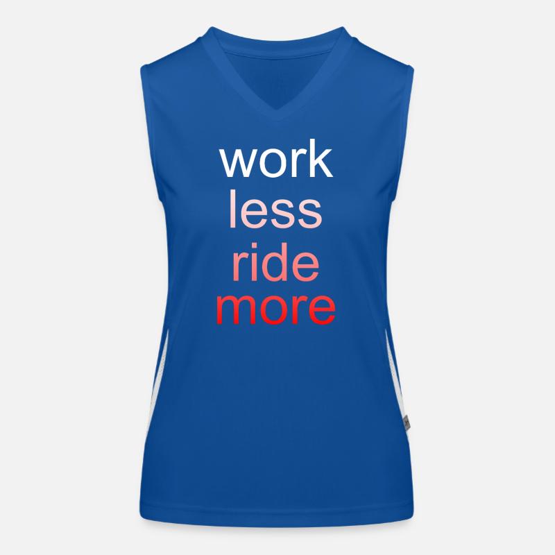 Work Less Ride More Spruch Funktionelles Kontrast-Tank Top für Frauen