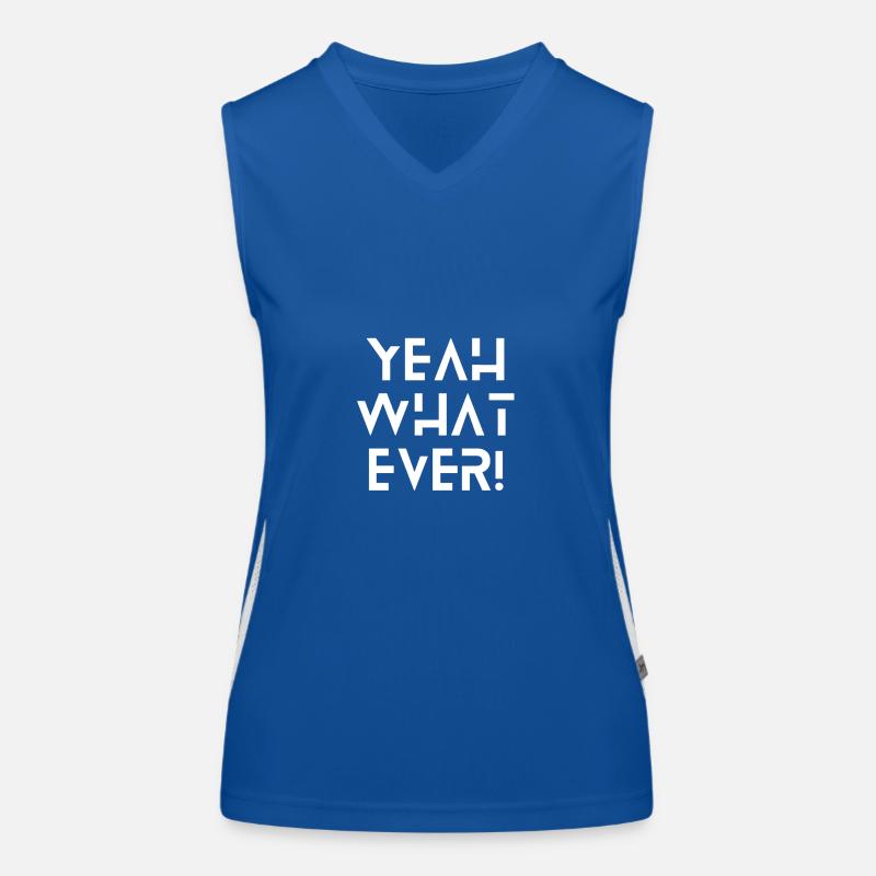 Yeah What Ever Women's Functional Contrast Tank Top