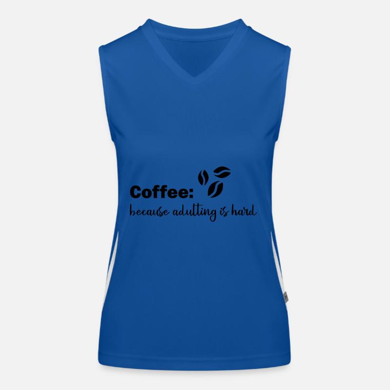 Le café parce que l’âge adulte est difficile Débardeur respirant contrasté Femme