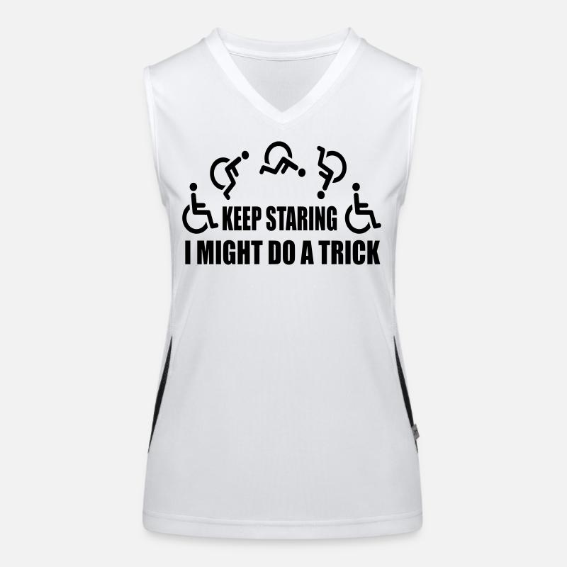 Starr weiter, dann mache ich einen Rollstuhltrick # Funktionelles Kontrast-Tank Top für Frauen