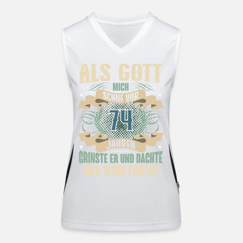 74. Geburtstag Als Gott Mich Schuf Vor Funktionelles Kontrast-Tank Top für Frauen