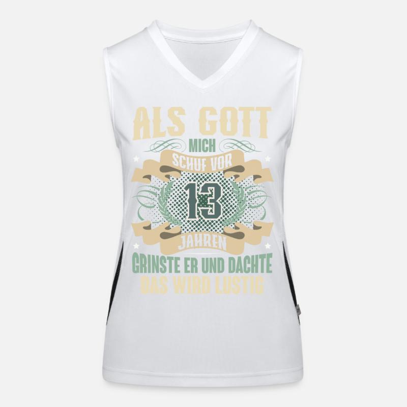 13. Geburtstag Als Gott Mich Schuf Vor Funktionelles Kontrast-Tank Top für Frauen