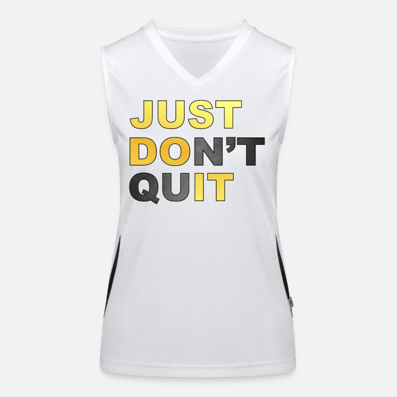 Tun Sie es einfach nicht. Tu es einfach nicht! # Funktionelles Kontrast-Tank Top für Frauen