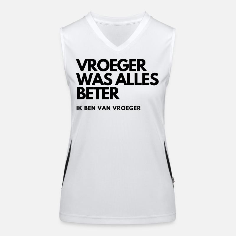 Früher war alles besser # Funktionelles Kontrast-Tank Top für Frauen