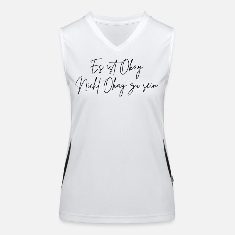 Es ist Okay nicht Okay zu sein (Farbe änderbar) Funktionelles Kontrast-Tank Top für Frauen
