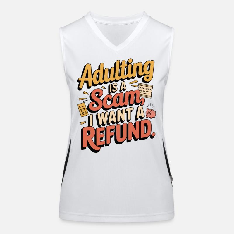 Adulting Is a Scam - Funny Life Struggles Tee Débardeur respirant contrasté Femme