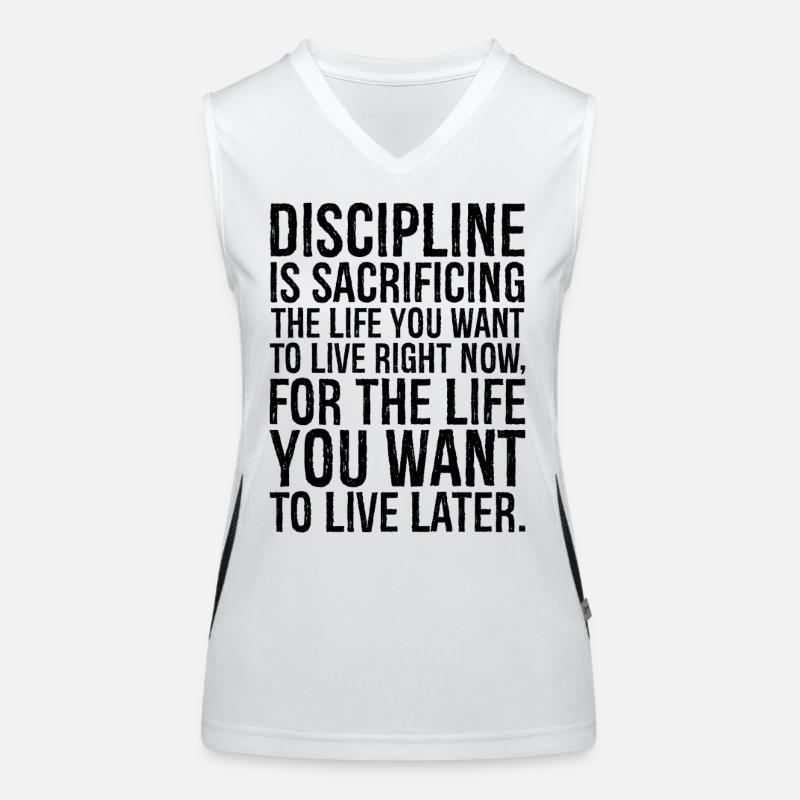 Disziplin bedeutet, das Leben zu opfern, das du willst Funktionelles Kontrast-Tank Top für Frauen