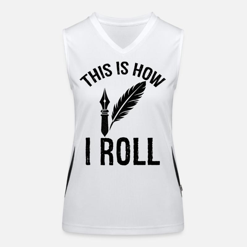 this is how I roll Author Women's Functional Contrast Tank Top